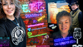 Season 5 Episode 2 - GUEST: Cyn Shrader Hill & Mark E Fults