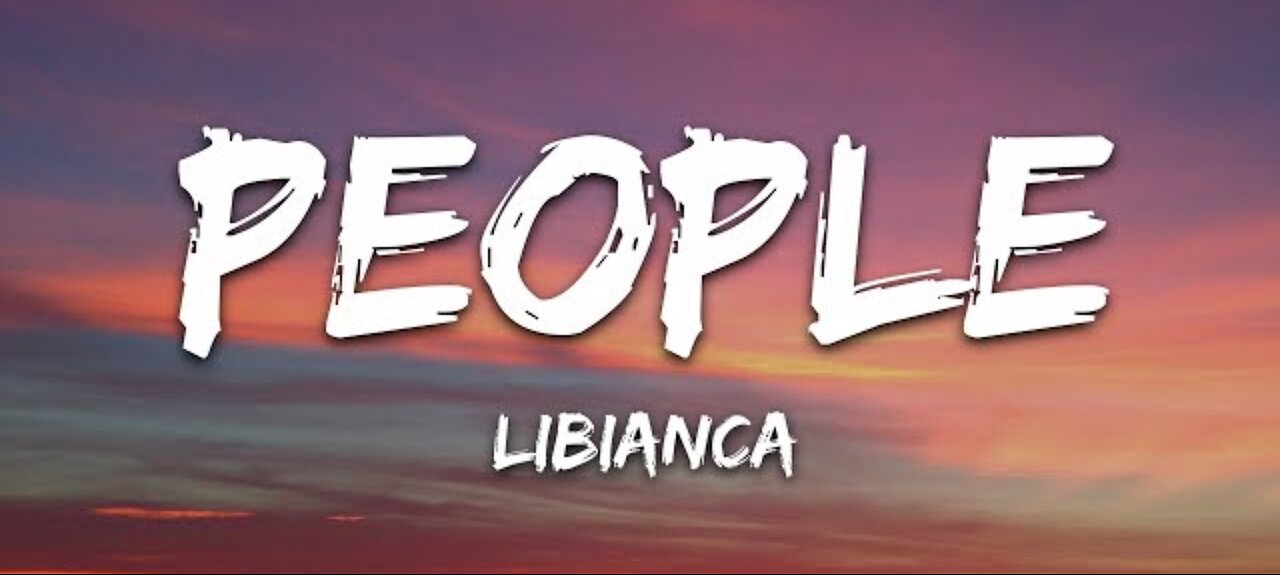 Libianca - People (Lyrics)