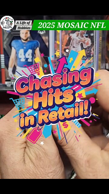 Chasing Hits In Retail Blasters! 2025 Mosaic NFL