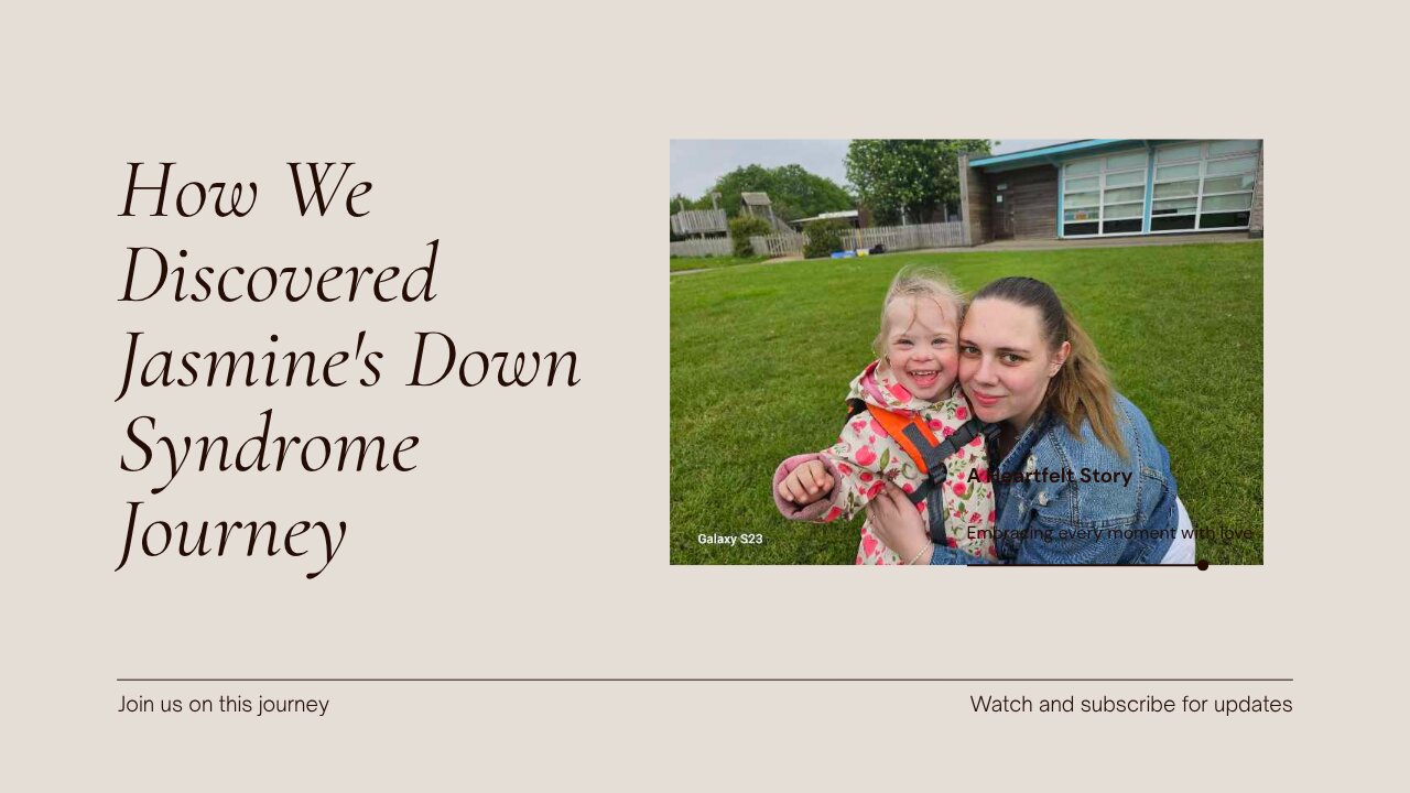 How We Found Out Jasmine Would Have Down Syndrome!
