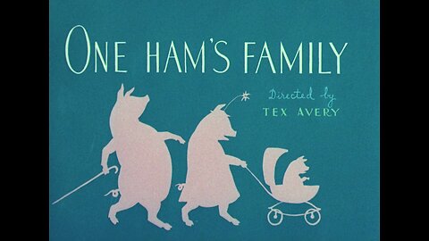 One Ham's Family (1943, animated short)