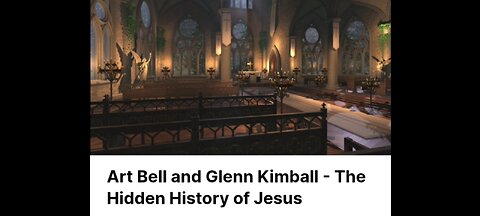 THE HIDDEN HISTORY OF JESUS : ART BELL & GLENN KIMBALLL