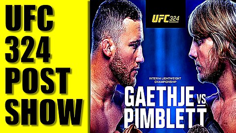 🔴LIVE: UFC 324 POST SHOW | RESULTS & RECAP | The Good, The Bad, The Ugly