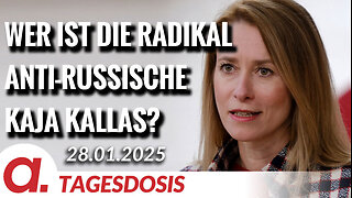 Wer ist die radikal anti-russische Kaja Kallas? | Von Thomas Röper