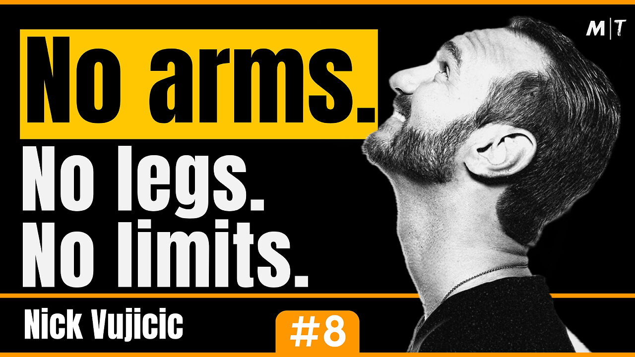 "Be The Hands And Feet" From Being the Kid No One Believed In to Inspiring Millions - Nick Vujicic