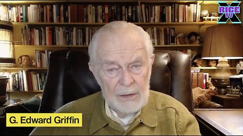 Unveiling Truths Hidden Realities RiceTVx G. Edward Griffin