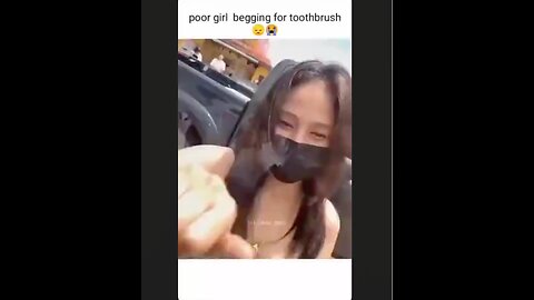Poor girl. She needs a tooth brush and has to go around begging people for one😜🤪🤣🤣🤣