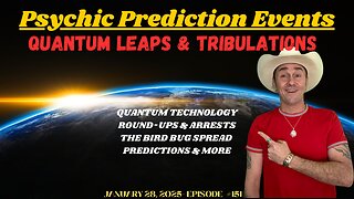 Quantum Leaps & Tribulations🔮 Psychic Predictions Events | Tittel Teatime 🫖