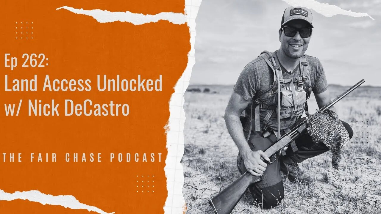 Land Access Unlocked w/ Nick DeCastro