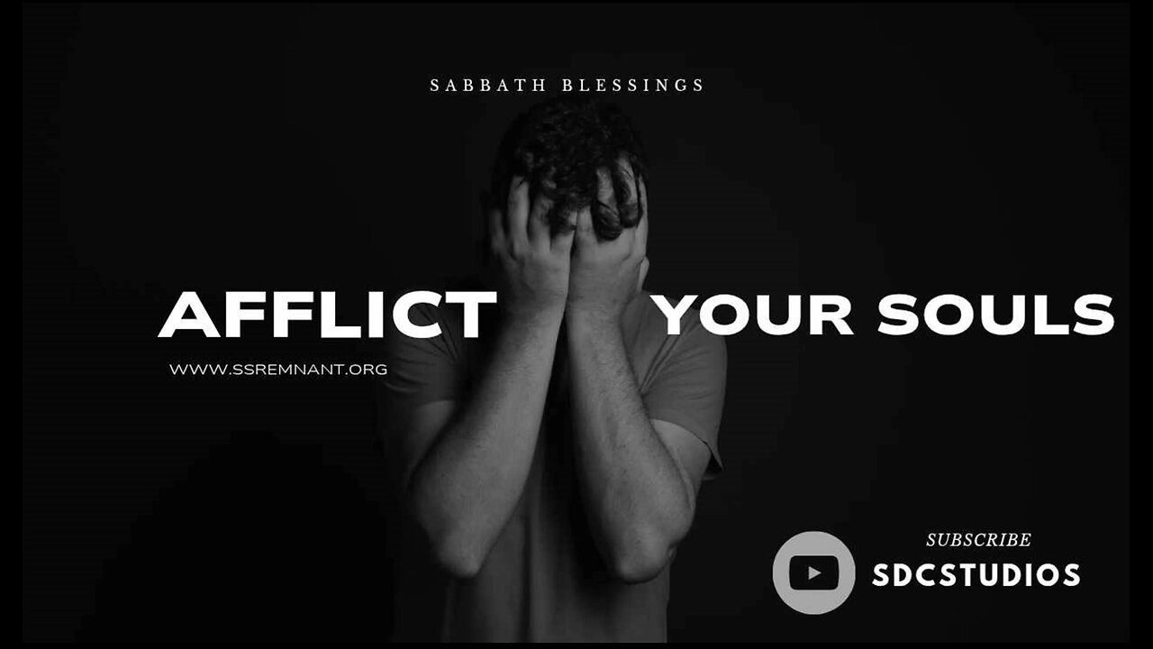 Afflict Your Souls