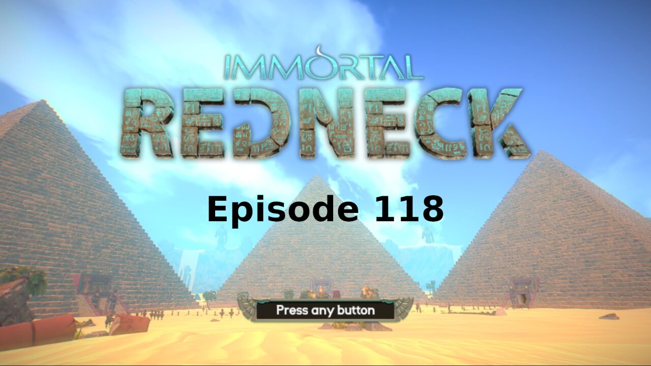 Immortal Redneck Ep 118