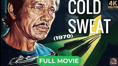 Cold Sweat (1970) | Charles Bronson | 4K Full Movie