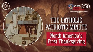 The First Thanksgiving in North America: St. Augustine, Florida