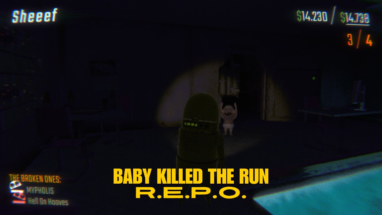 Baby Killed The Run | R.E.P.O.