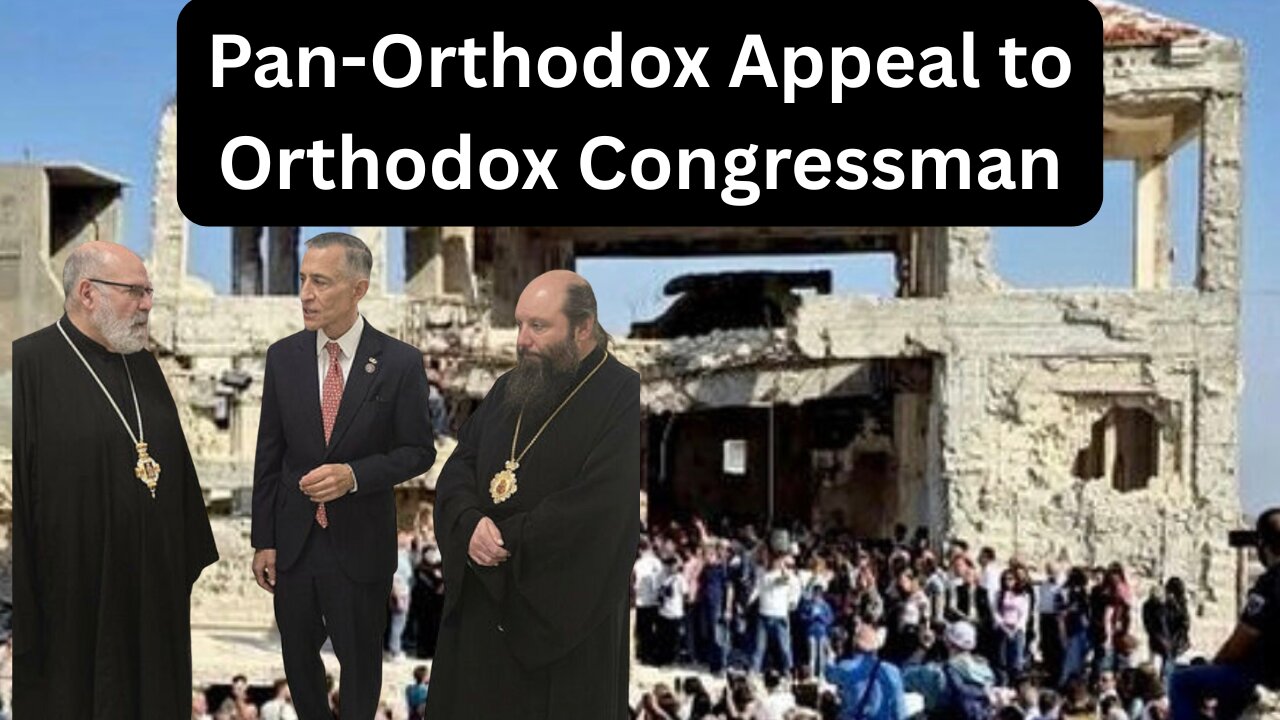 Pan-Orthodox Appeal To Orthodox Representative - Ep450