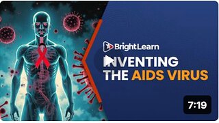 Bright Learn| Inventing the AIDS Virus | By Peter Duesberg