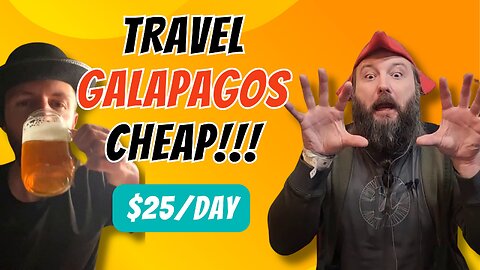 Travel Galapagos Islands Affordably ($25/day) [Ep. 2]