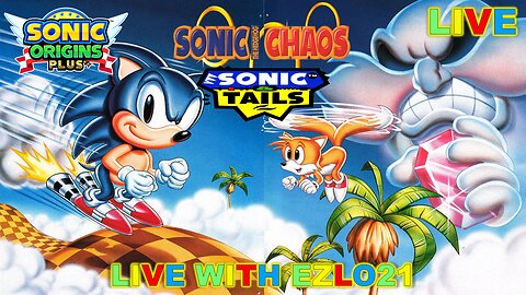 Sonic Chaos (Game Gear) - Revisited in Sonic Origins Plus! | Live With EZLO21