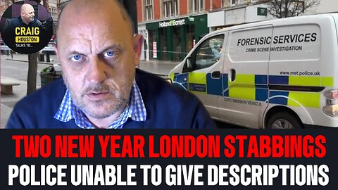 POLICE Ask for help with TWO London New Year Stabbings but fail to tell us a DESCRIPTION, Again