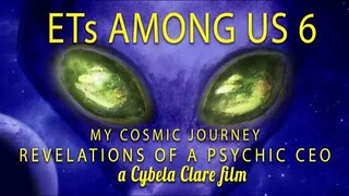 ETs Among Us 6: My Cosmic Journey - Revelations of a Psychic CEO (2020) documentary