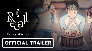 Recall: Empty Wishes - Official Release Date Trailer