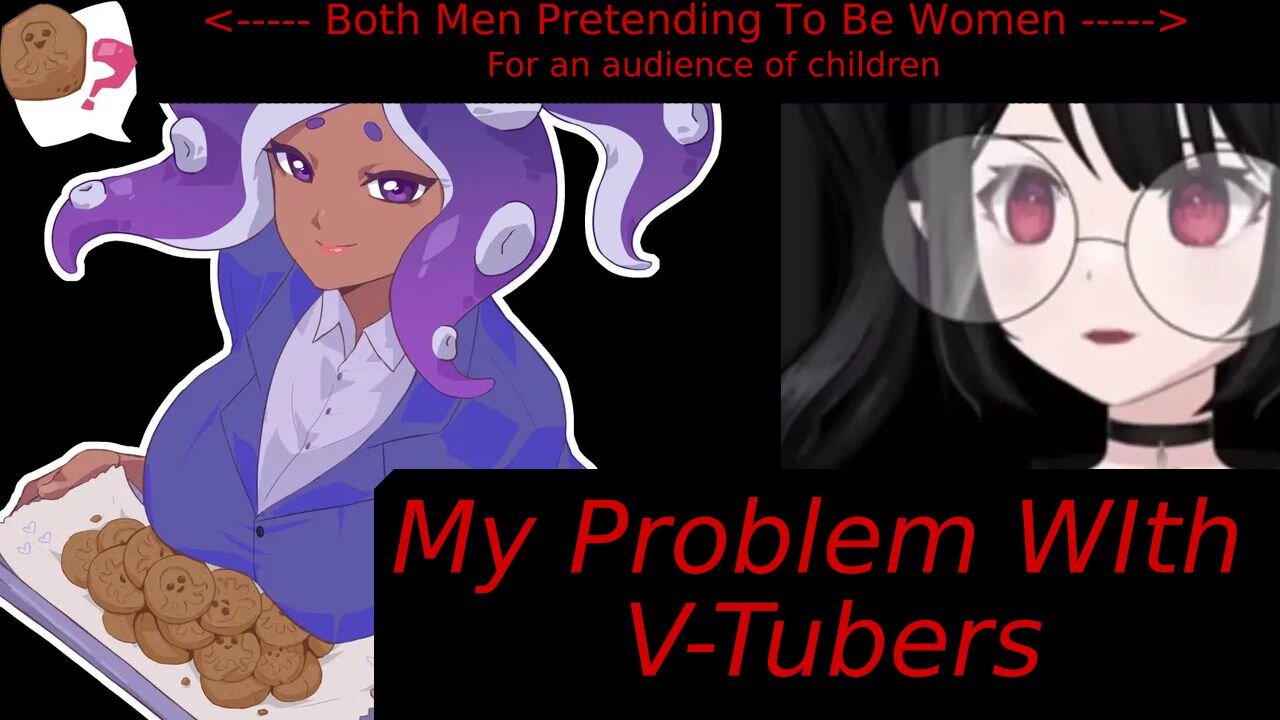 My Issues With V-Tubers