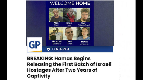 BREAKING: Hamas Begins Releasing the First Batch of Israeli Hostages After Two Years of Captivity