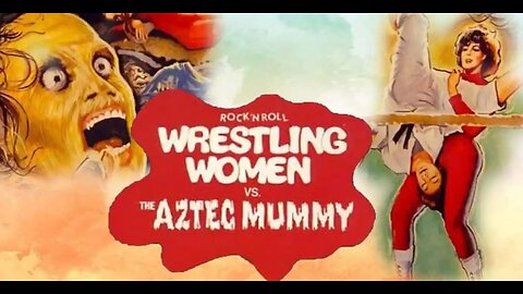 Theater Bizarre: Wrestling Women vs The Aztec Mummy