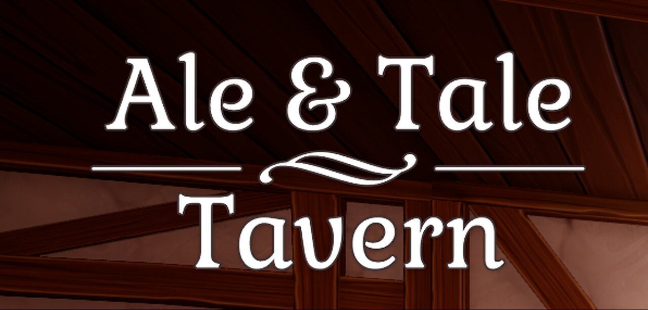 [Finished Stream] Ale & Tale Tavern - Surviving the Horrors of Voluntary Food Service
