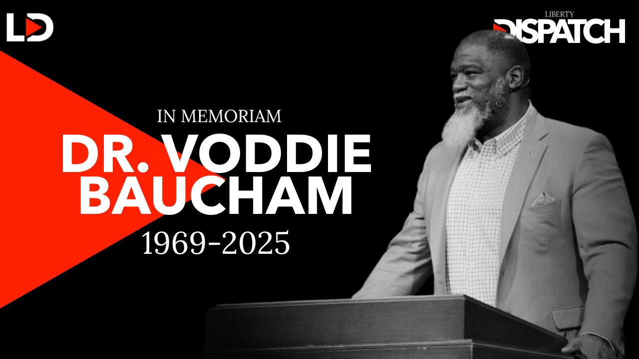 In Memorian: Dr. Voddie Baucham (1969–2025)