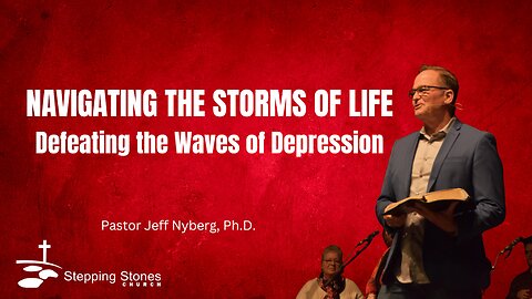 Navigating the Storms of Life: Defeating the Waves of Depression