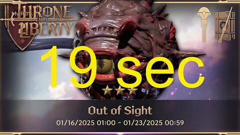 Out of Sight 19 sec (Wand + Staff) - Throne and Liberty