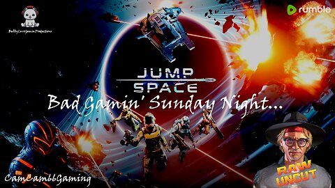 CC66G's Bad Gamin' Sunday Night "Jump Space" w/RawUncutTV (Approx 2:30pm EST)