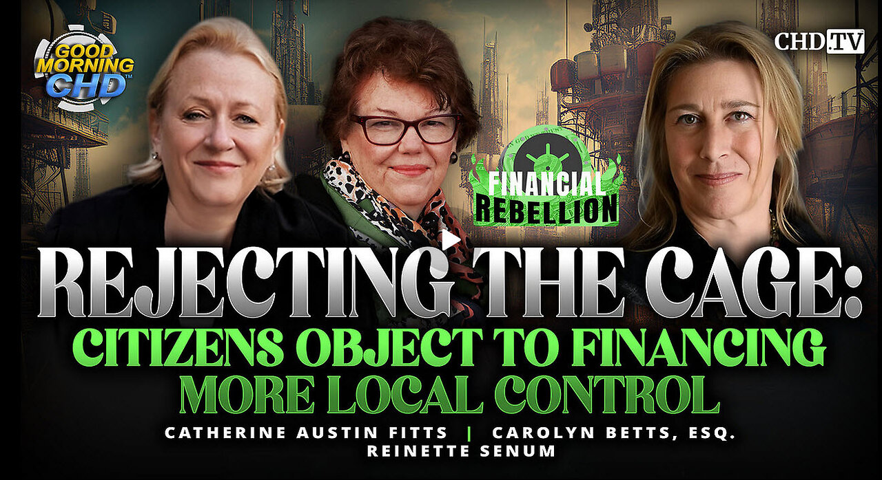 CATHERINE AUSTIN FITTS- Rejecting the Cage: Citizens Object to Financing More Local Control