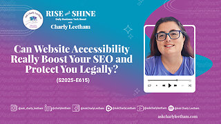 Can Website Accessibility Really Boost Your SEO and Protect You Legally? (2025/615)