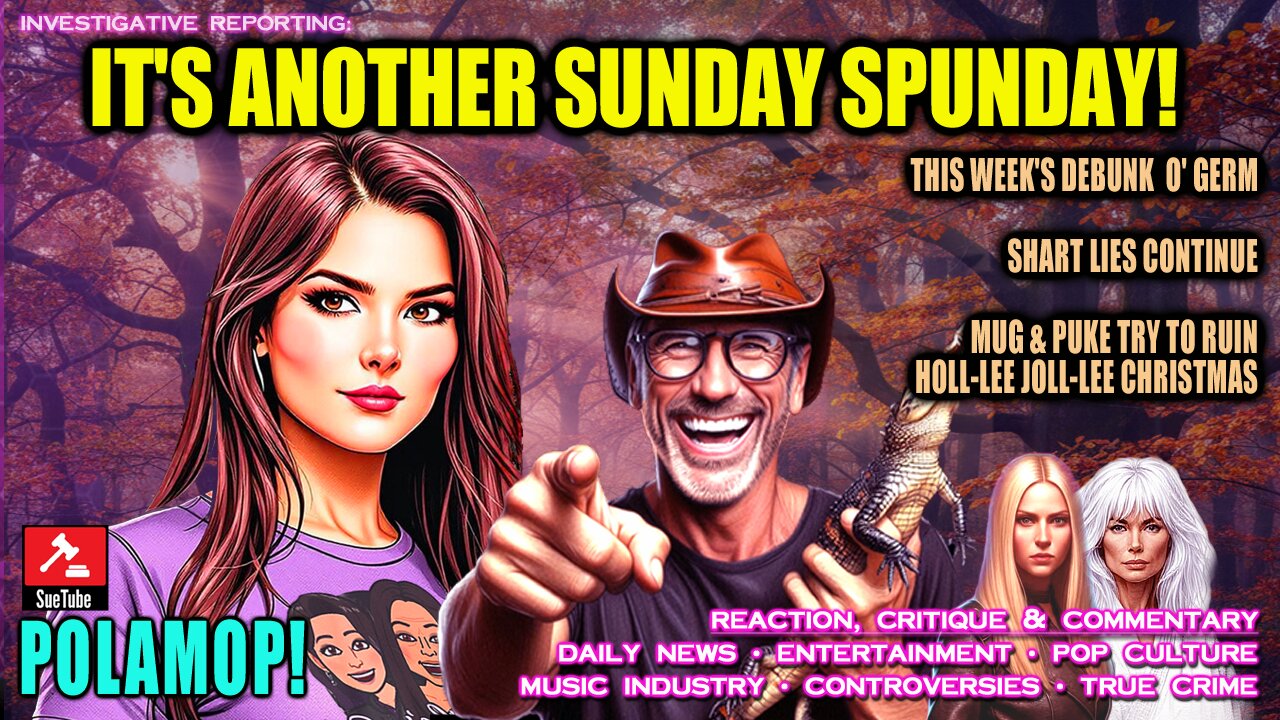 IT'S ANOTHER SUNDAY SPUNDAY!