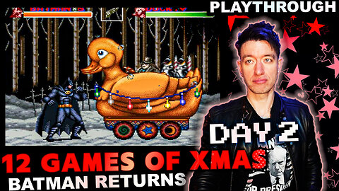 The 12 ROCK-HARD Retro Games of Xmas 🎄Day 2🎄 Batman Returns (SNES, 1993) Playthrough