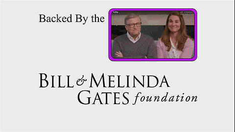 Backed by the Bill and Melinda Gates Foundation