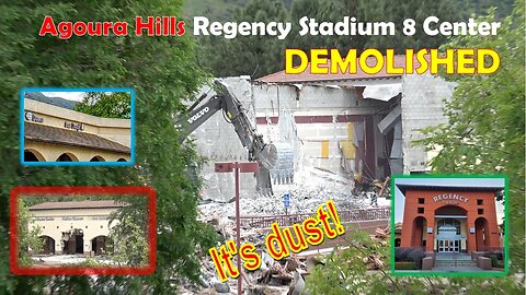 💥Regency Agoura Hills Stadium 8 Center DEMOLISHED ⚠️ Leveled to bare land for "apartmentification"?