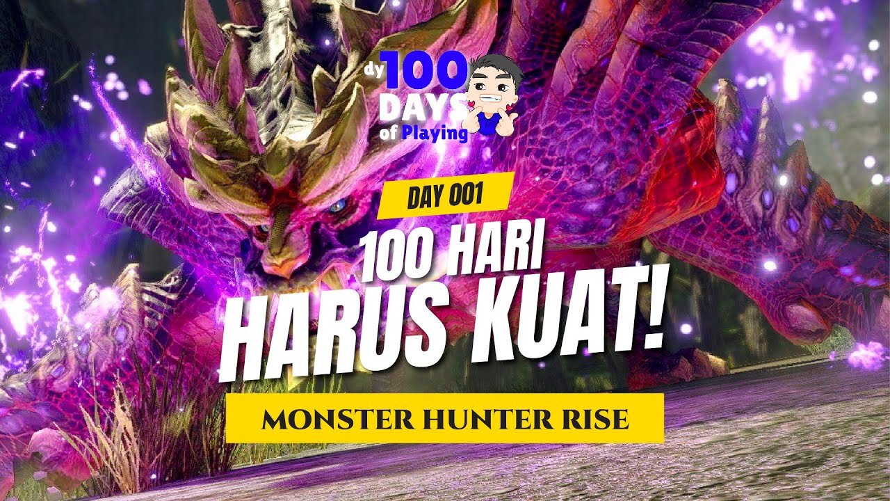 100 Days of Playing Monster Hunter Rise - DAY 01
