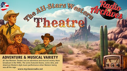 The All-star Western Theatre | Old Time Radio Classic