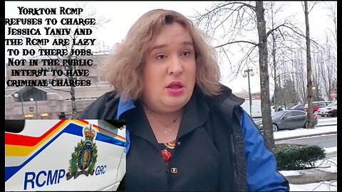 RCMP Saskatchewan are refusing to charge violent trans activist