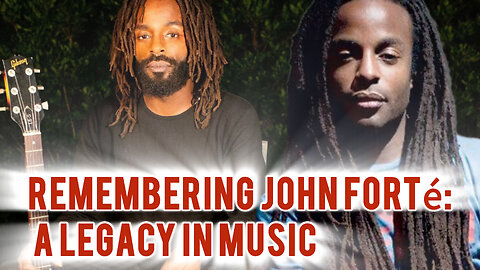 Remembering John Forté: A Legacy in Music