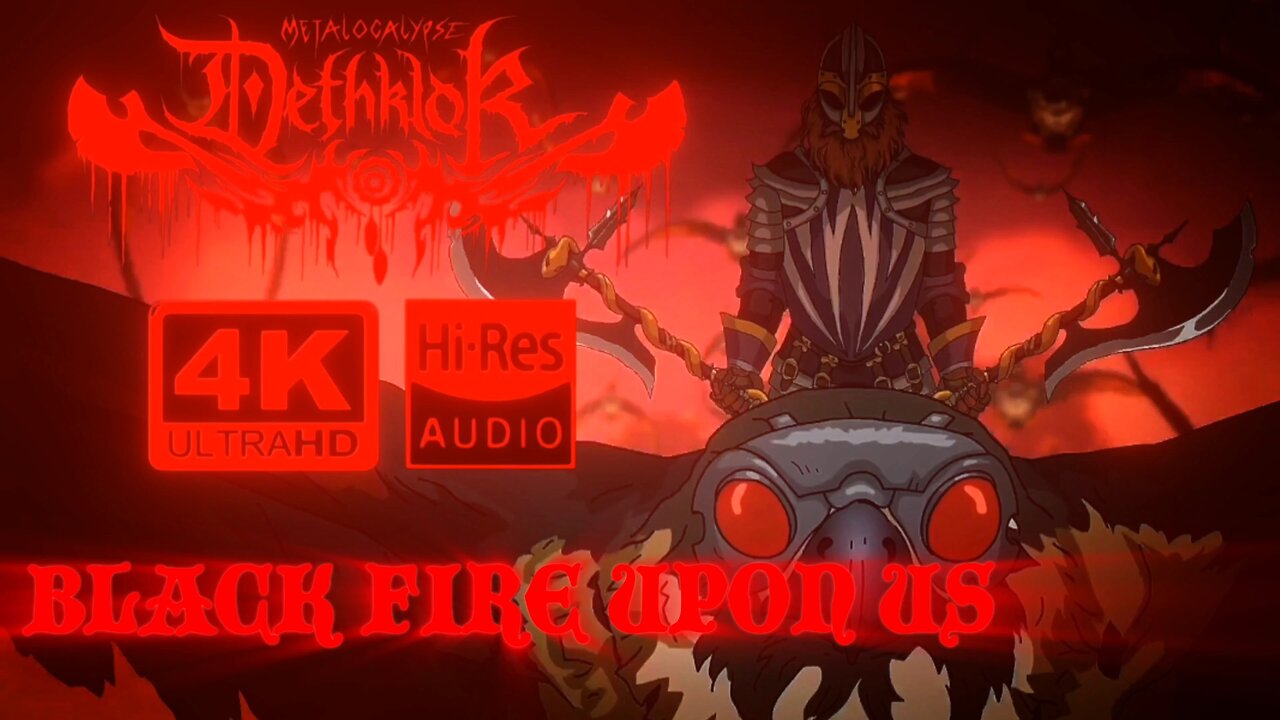 Metalocalypse: Dethklok - Black Fire Upon Us (Official 4K Music Video)