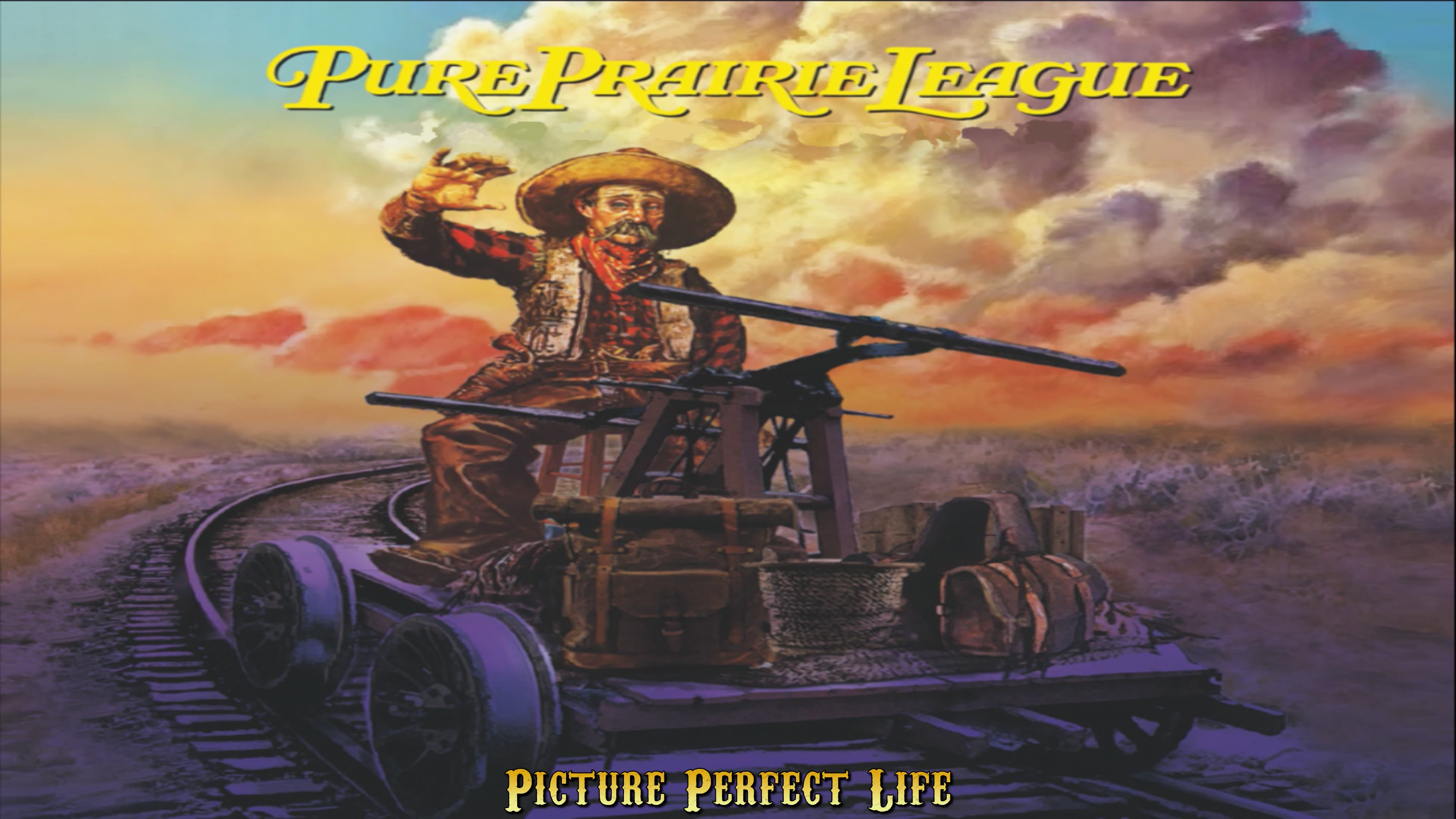 Pure Prairie League - Picture Perfect Life