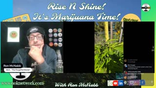 Rise ‘N Shine! It's Marijuana Time! Wake ‘N Bake Show Ep 327 October 4, 2025