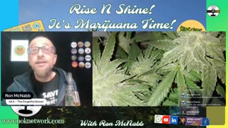 Rise ‘N Shine! It's Marijuana Time! Wake ‘N Bake Show Ep 327 October 4, 2025