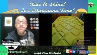 Rise ‘N Shine! It's Marijuana Time! Wake ‘N Bake Show Ep 327 October 4, 2025
