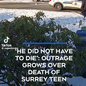 HE DID NOT HAVE TO DIE: OUTRAGE GROWS OVER DEATHOF SURREY TEEN 😥