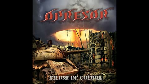Opresor - Fiebre de Guerra 2010